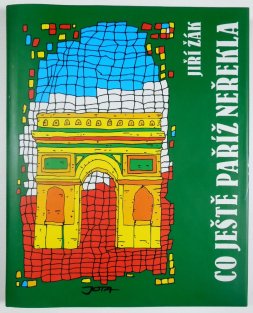 Co ještě Paříž neřekla