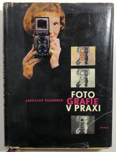 Fotografie v praxi