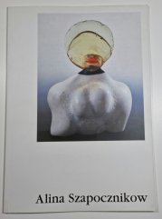 Alina Szapocznikow - Dům u Černé Matky Boží 19. dubna - 4. června 2000