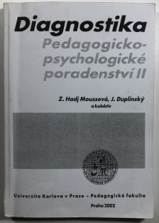 Diagnostika - pedagogicko-psychologické poradenství II.