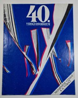 40. výročí osvobození - nezměněné vydání k 41. výročí