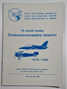 75. výročí vzniku Československého letectví 1918-1993