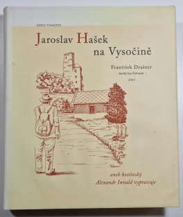 Jaroslav Hašek na Vysočině