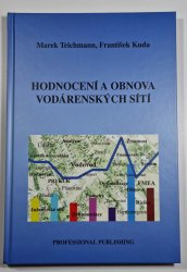 Hodnocení a obnova vodárenských sítí - 