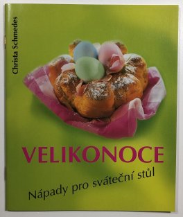 Velikonoce  - nápady pro sváteční stůl