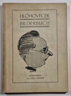 Hlohovecer - Bilderbuch ( karrikaturen von Géza Steiner )