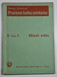 Pracovní kniha zeměpisu II. část 1. - Oblast světa