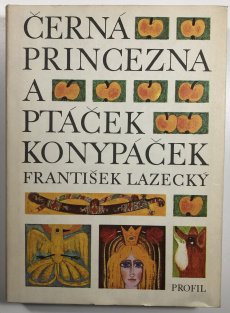 Černá princezna a ptáček Konypáček