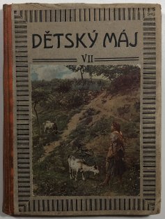 Dětský máj (obrázkový časopis pro českou mládež), roč. VII.