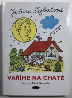 Vaříme na chatě