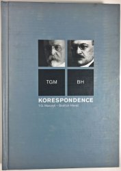 Korespondence T. G. Masaryk - Bedřich Hlaváč - 