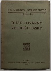 Duše továrny, V bludišti lásky - 
