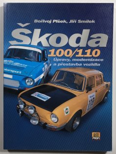 Škoda 100/110 úpravy, modernizace a přestavba vozidla