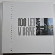 100 let v Brně - 