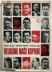 Velikáni naší kopané - 