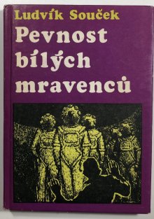Pevnost bílých mravenců