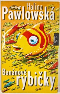 Banánové rybičky