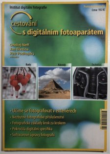 Praktická fotografie - Cestování s digitálním fotoaparátem