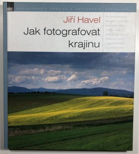 Jak fotografovat krajinu