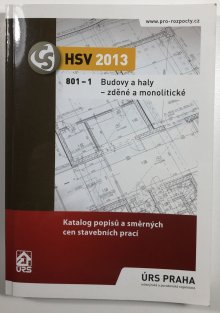 HSV 2013 801-1 Budovy a haly - zděné a monolitické