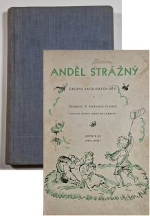 Anděl strážný ročník 62 / 1946-1947 - časopis pro křesťanskou mládež
