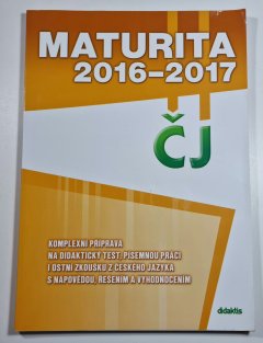Maturita 2016-2017 z českého jazyka a literatury