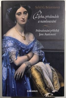 Pýcha, předsudek a namlouvání