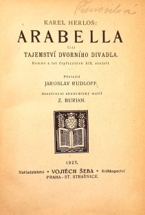 Arabella čili Tajemství dvorního divadla