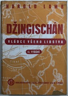 Džingischán - vládce všeho lidstva