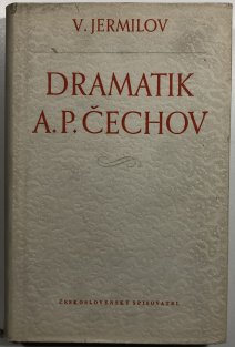 Dramatik A. P. Čechov