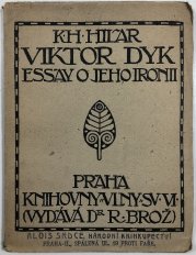Vktor Dyk - essay o jeho ironii - 