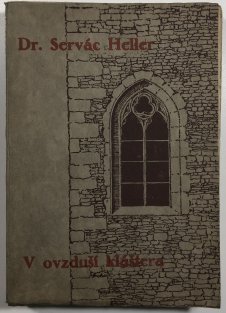 V ovzduší kláštera