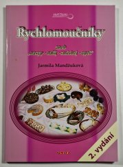 Rychlomoučníky - aneb 