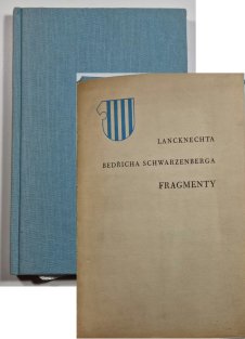 Lancknechta Bedřicha Schwarzenberga - Fragmenty