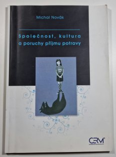 Společnost, kultura a poruchy příjmu potravy