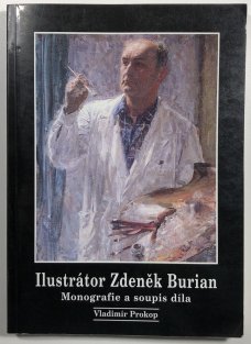 Ilustrátor Zdeněk Burian