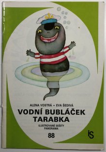 Ilustrované sešity 88 - Vodní bubláček Tarabka