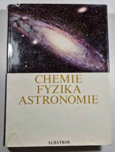 Chemie, fyzika, astronomie