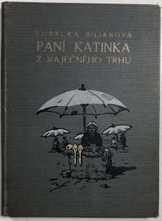 Paní Katinka z Vaječného trhu
