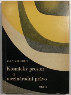 Kosmický prostor a mezinárodní právo