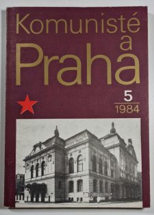 Komunisté a Praha 5/1984