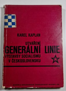 Utváření generální linie výstavby socialismu v Československu