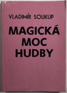 Magická moc hudby