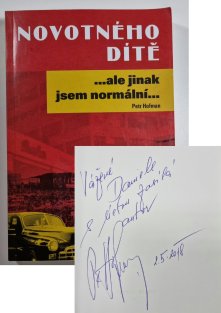Novotného dítě ...ale jinak jsem normální...