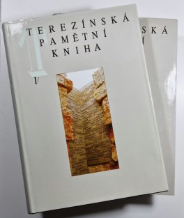 Terezínská pamětní kniha I.+II.