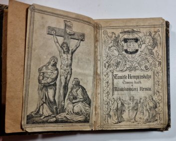 Tomáše Kempenského Čtwero kněh o Následowánj Krista - Následování Krista