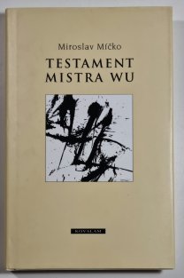 Testament mistra Wu