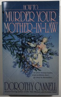 How to Murder Your Mother in Law