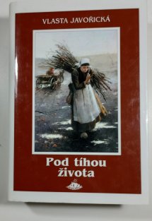 Pod tíhou života
