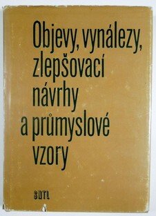 Objevy, vynálezy, zlepšovací návrhy a průmyslové vzory